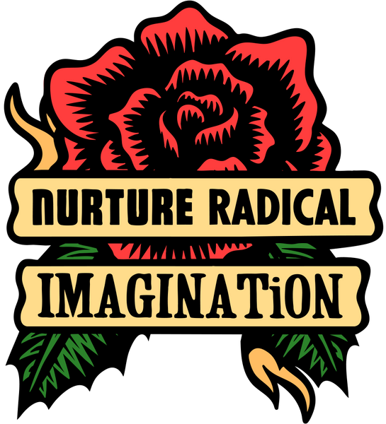 Nurture Radical Imagination Enamel Pin